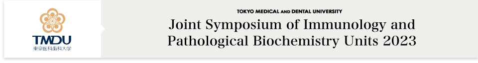 Joint Symposium of Immunology and Pathological Biochemistry Units